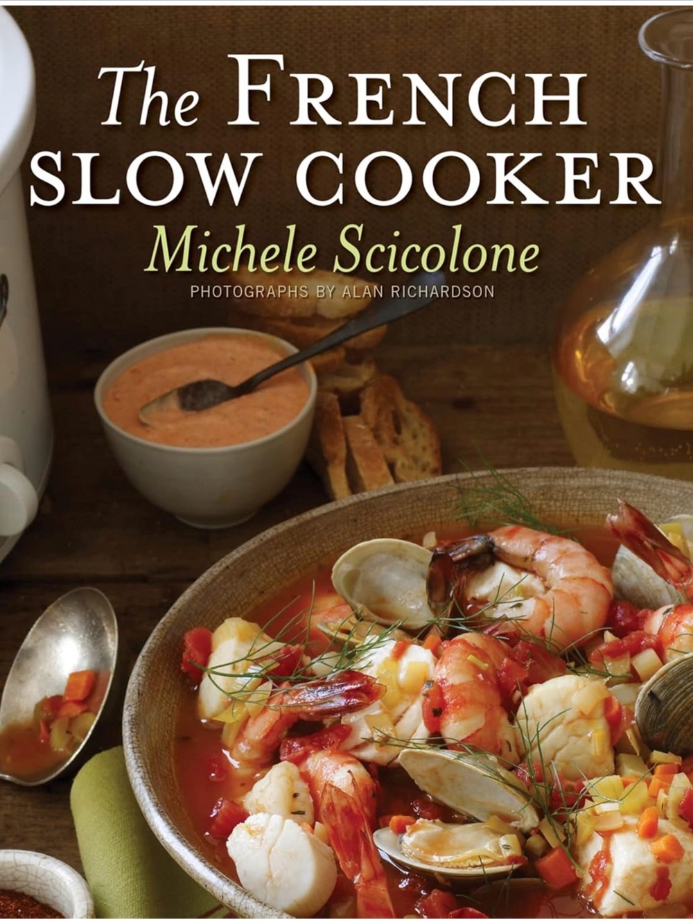 4/$20 The French Slow Cooker Michele Scicolone Hardcover French Cuisine Cookbook